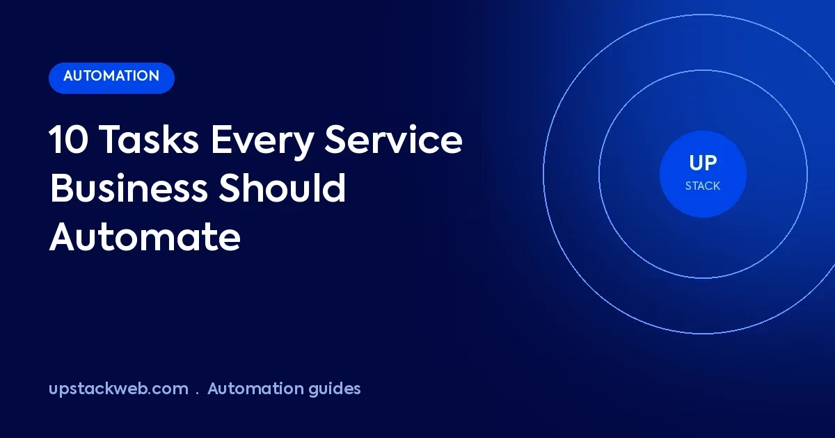 Ten tasks every service business should automate