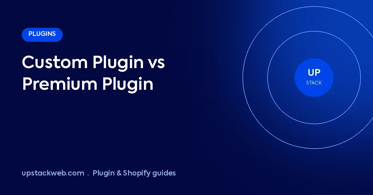 Custom plugin vs premium plugin