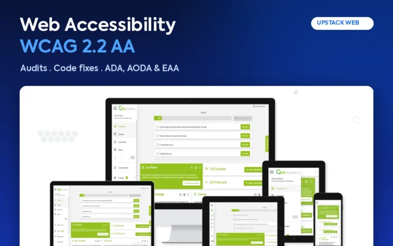 Web Accessibility WCAG 2.2 AA by Upstack Web: Audits, Code fixes, ADA, AODA & EAA